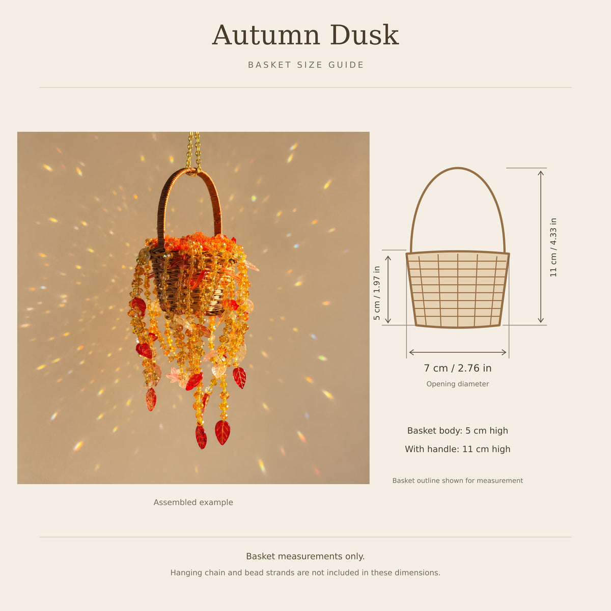 Basket size: 7 cm opening diameter, 5 cm body height and 11 cm height including handle; chain and bead strands excluded
